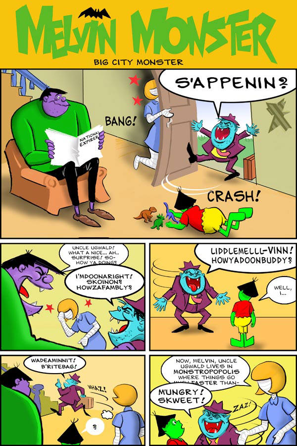 CLICK FOR MELVIN MONSTER IN BIG CITY MONSTER PAGE 2